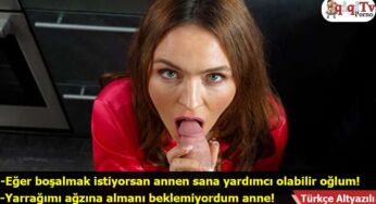 Azgın Annem Sikimi Görünce dayanamıyor